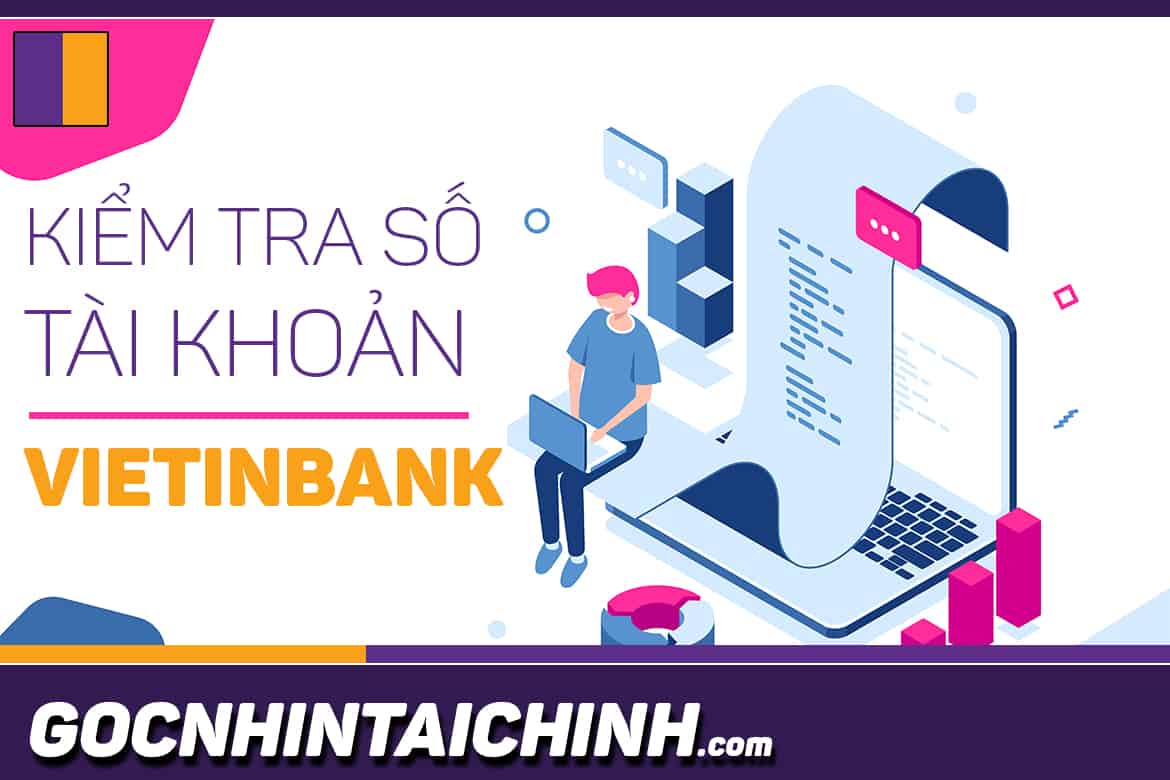 5 Cách kiểm tra số dư tài khoản Vietinbank.
