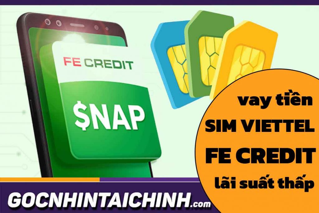 Vay tiền FE Credit qua sim Viettel